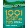 1001 Outdoor Swimming Tips